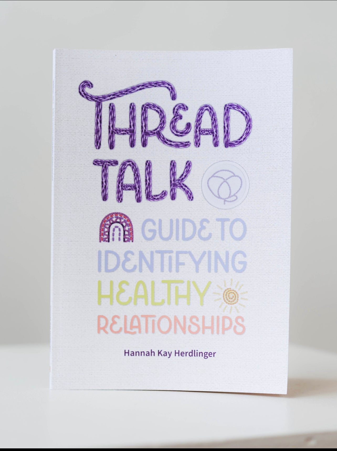 PRE-ORDER: Guide to Identifying Healthy Relationships